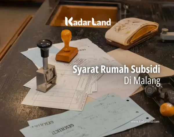 Syarat Rumah Subsidi Malang