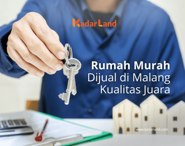 Rumah Murah Dijual di Malang Kualitas Juara