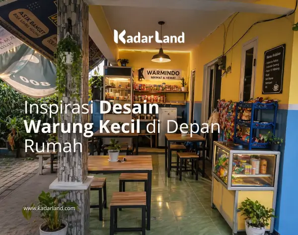Inspirasi Desain Warung Kecil di Depan Rumah