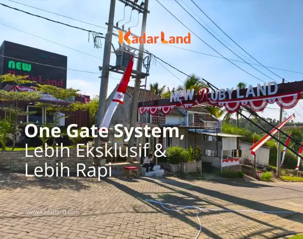 One Gate System, Lebih Eksklusif & Lebih Rapi