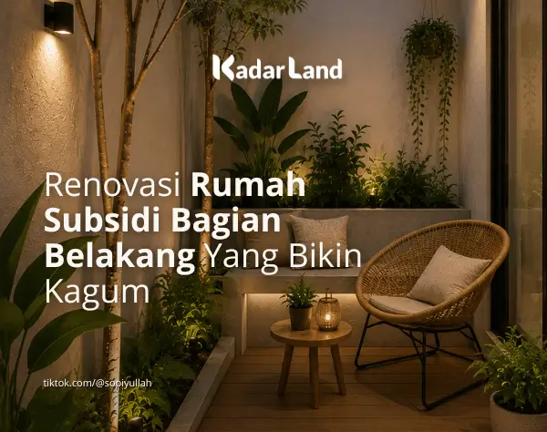 Ide Renovasi Rumah Subsidi Bagian Belakang Bikin Kagum