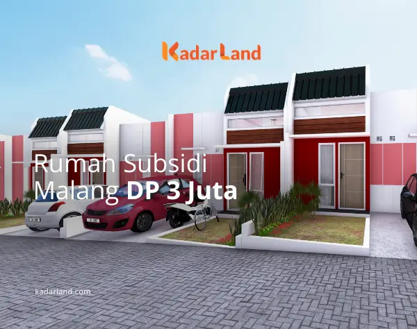 Rumah Subsidi Malang DP 3 Juta Syarat dan Cara Mendapatkan